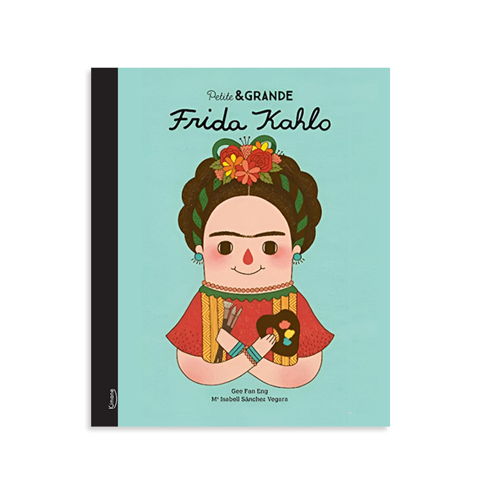 PETITE & GRANDE : Frida Kahlo