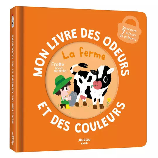 MON LIVRE DES ODEURS : La ferme