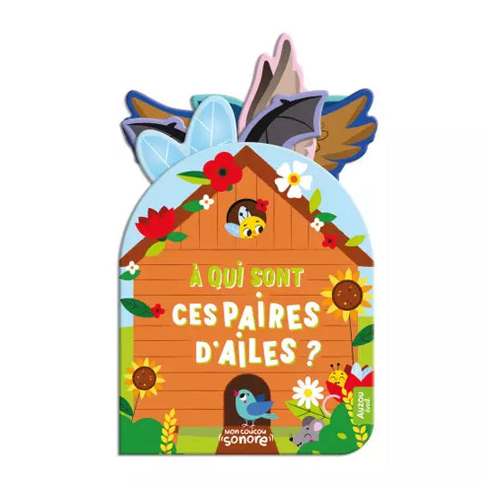 MON COUCOU SONORE : À qui sont ces paires d'ailes ?