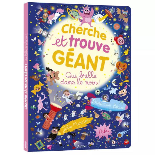 CHERCHE ET TROUVE GÉANT : Qui brille dans le noir