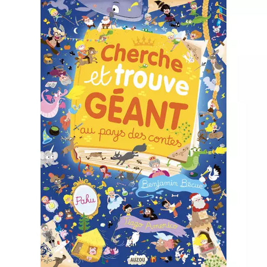 CHERCHE ET TROUVE GÉANT : Au pays des contes