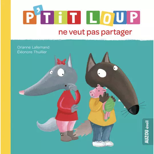 P'TIT LOUP : Ne veut pas partager