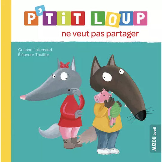 P'TIT LOUP : Ne veut pas partager