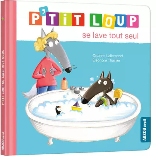 P'TIT LOUP : Se lave tout seul.
